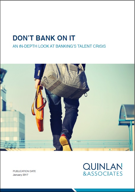 Quinlan & Associates Insights: Don't Bank On It
